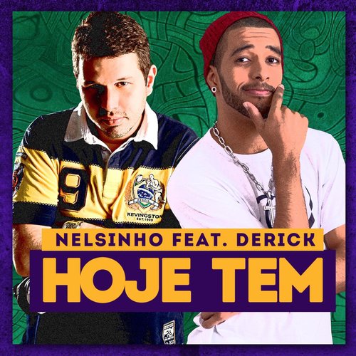 Hoje Tem (feat. Derick)