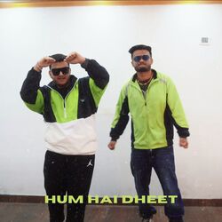 Hum Hai Dheet-HiMieQdBcHI