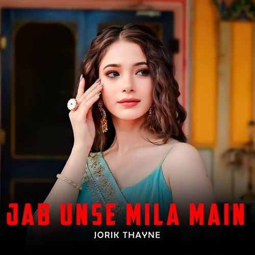 Jab Unse Mila Main