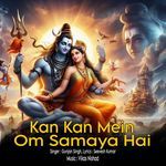 Kan Kan Mein Om Samaya Hai
