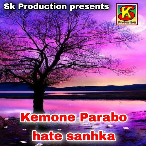 Kemone Parabo Hate Sanhka