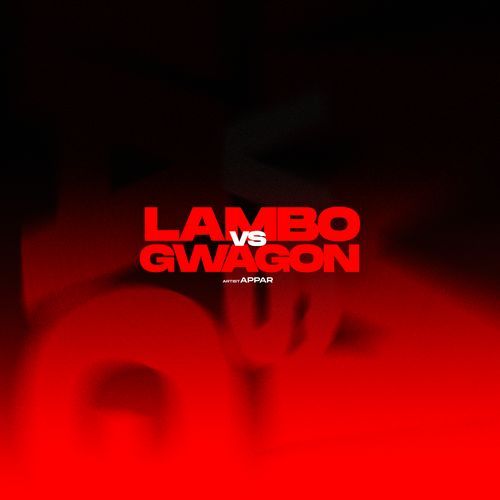 LAMBO VS GWAGON