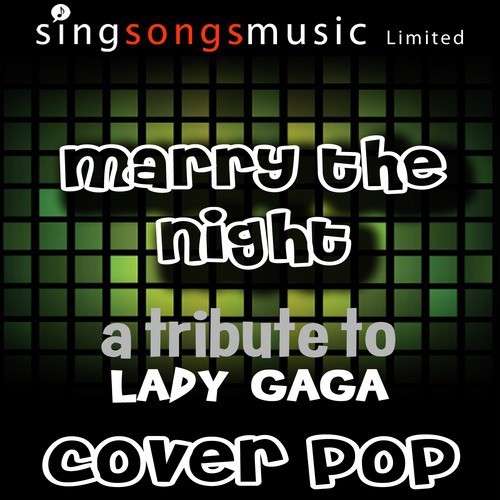 Marry the Night (Tribute)