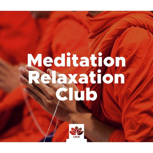 Meditation Relaxation Club cover art