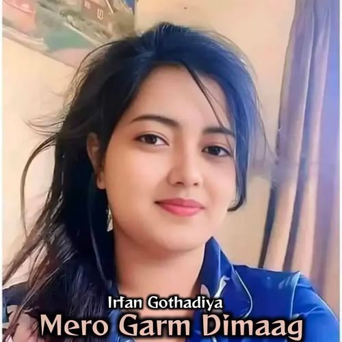 Mero Garm Dimaag