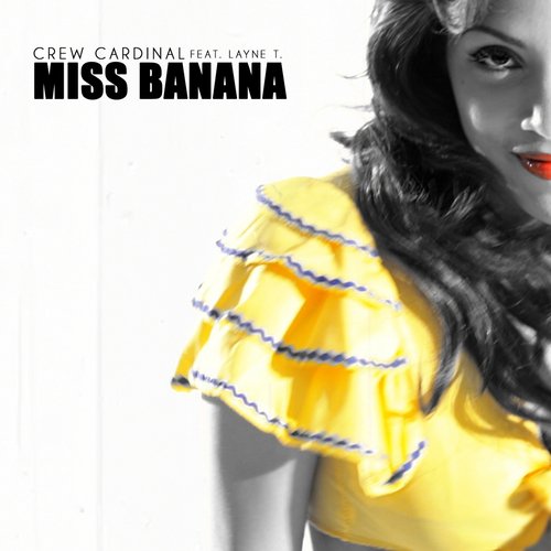 Miss Banana (Bastian Van Shield Remix)