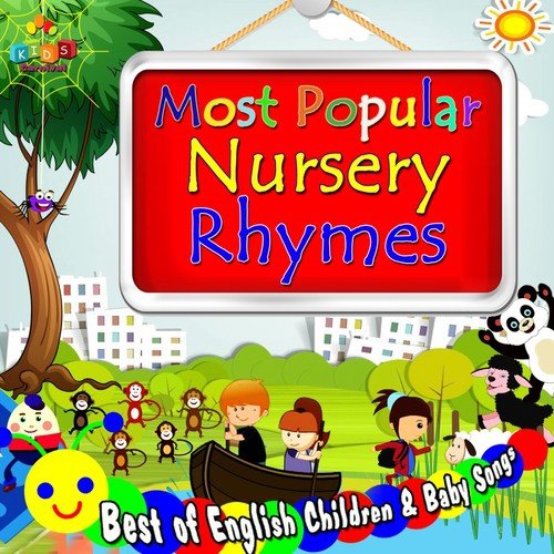 Most Popular Nursery Rhymes