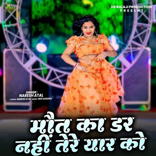 Mot Ka Dar Nhi Tere Yaar Ko