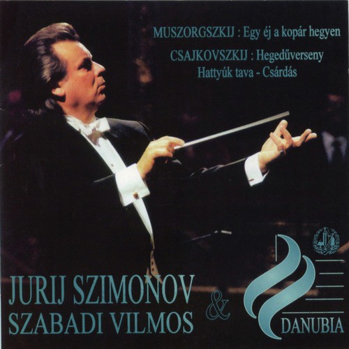 Mussorgsky: A Night on a Bare Mountain - Tchaikovsky: Violin Concerto & Chardash from Swan Lake