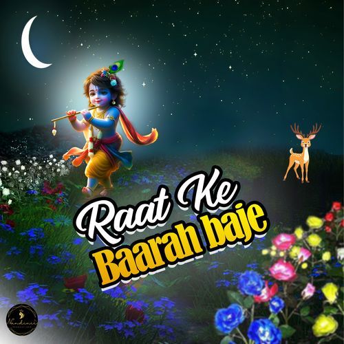 Raat Ke Baarah Baje