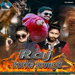 Raj Karke Jaunga-BAZdYiJiblY