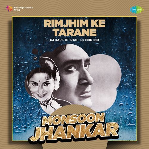 Rimjhim Ke Tarane - Monsoon Jhankar