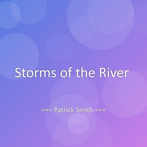 Storms of the River