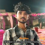 Taliban Ka Gunda Dadagiri Song