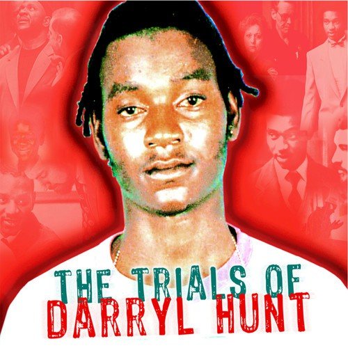 The Trials of Darryl Hunt Soundtrack