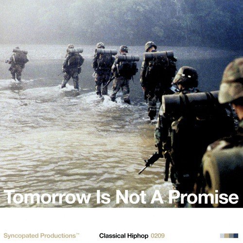 Tomorrow Is Not A Promise
