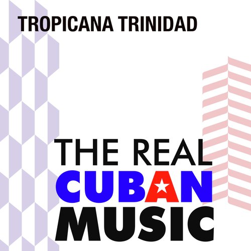 Tropicana -Trinidad (Remasterizado)