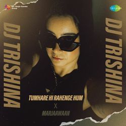 Tumhare Hi Rahenge Hum X Marjaawaan-Pz8ZcjdCb2k