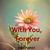 With You Forever