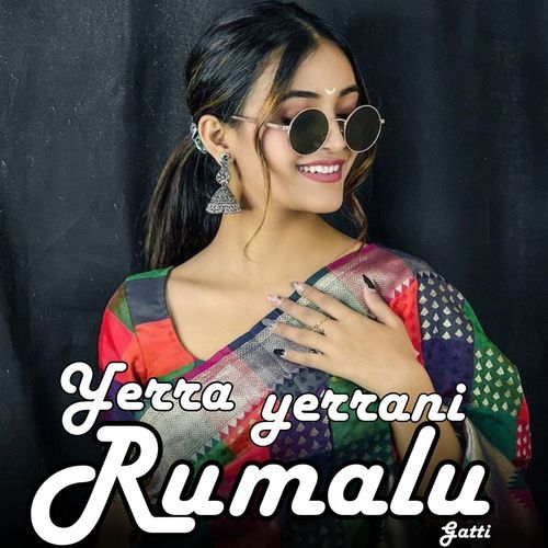Yerra Terrani Rumalu Gatti (Official vedio)