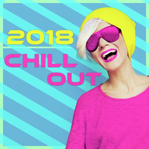 ¡2018 Chill Out!