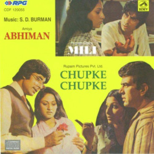 Abhimaan - Chupke Chupke - Milli