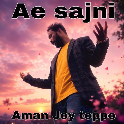 Ae Sajni