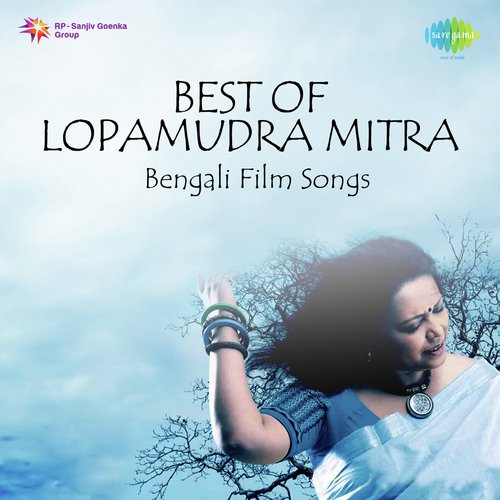 Best Of Lopamudra Mitra Bengali Film Songs