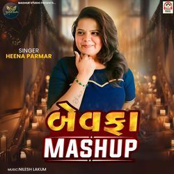 Bewafa Mashup