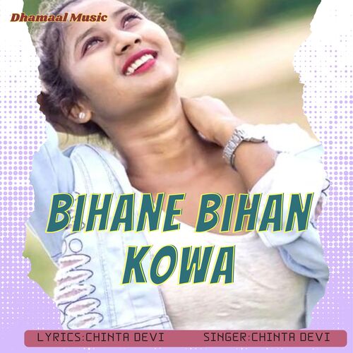 Bihane Bihan Kowa (Nagpuri)
