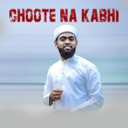 CHOOTE NA KABHI-SD4PdkMAcFk