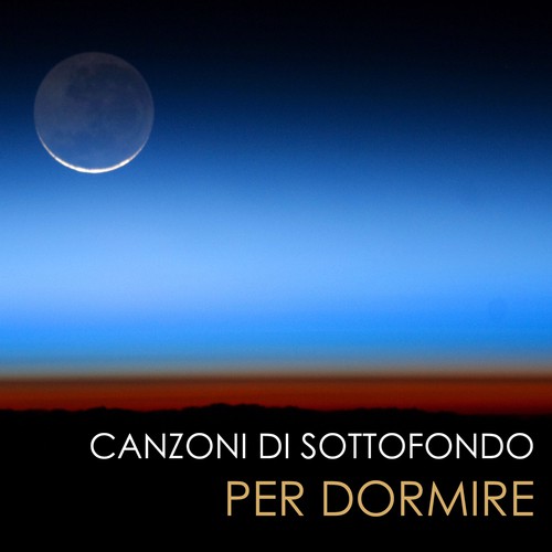 Sottofondo Musicale per Dormire cover art