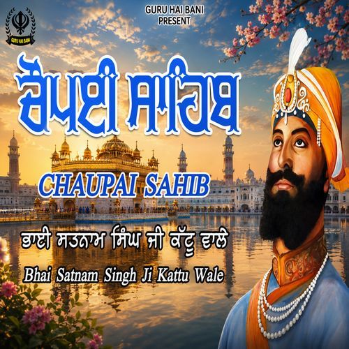 Chaupai Sahib Da Path