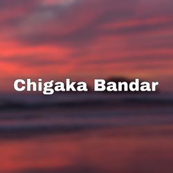 Chigaka Bandar