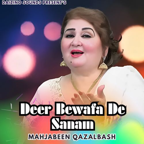 Deer Bewafa De Sanam