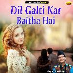 Dil Galti Kar Baitha Hai (Ghazal)