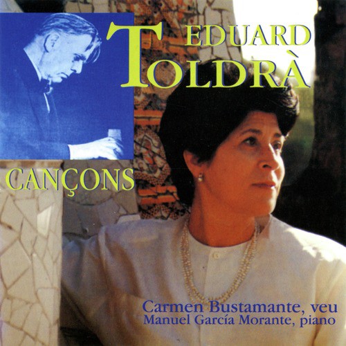 Eduard Toldrà - Cançons