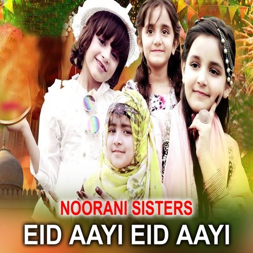 Eid Aayi Eid Aayi
