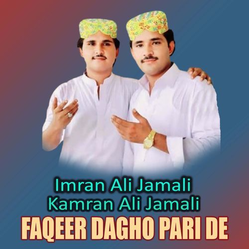 Faqeer Dagho Pari De