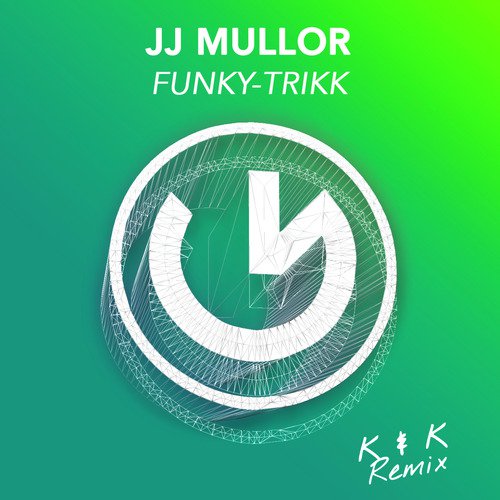 Funky-Trikk (K & K Remix)