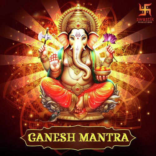 Ganesh Mantra - Om Gan Ganpatye Namo Namha