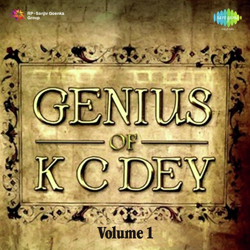 Genius Of K C Dey Vol. - 1