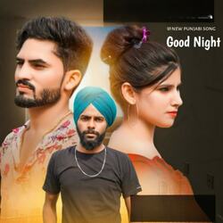 Good Night New Punjabi Song-Og0yeCEdX0I