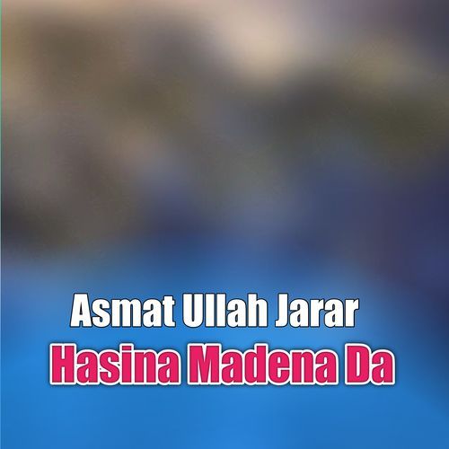 Hasina Madena Da