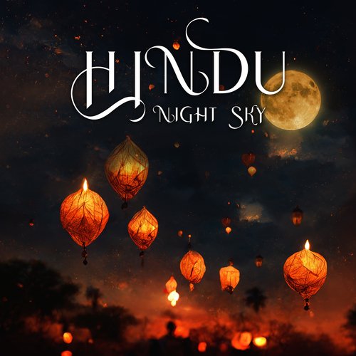 Hindu Night Sky: Indian Relaxing Sleep Music_poster_image