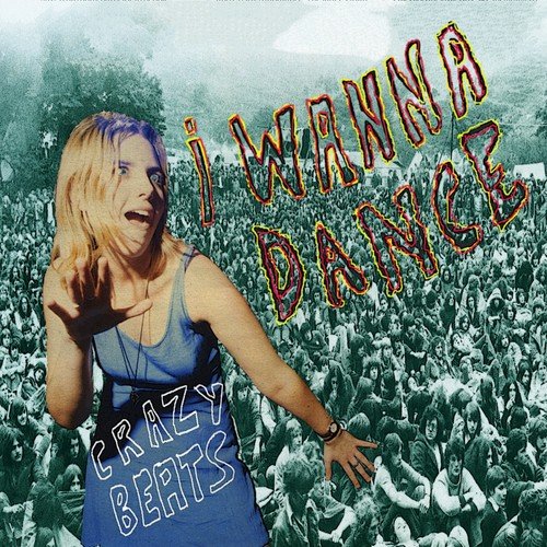 I Wanna Dance (Crazy Beats)
