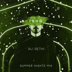 Ishq (Summer Nights Mix) - Single