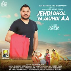 Jehdi Dhol Vajaundi Aa-HRgqCRMGeFw