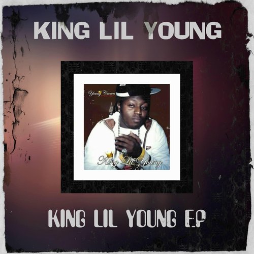 King Lil Young EP
