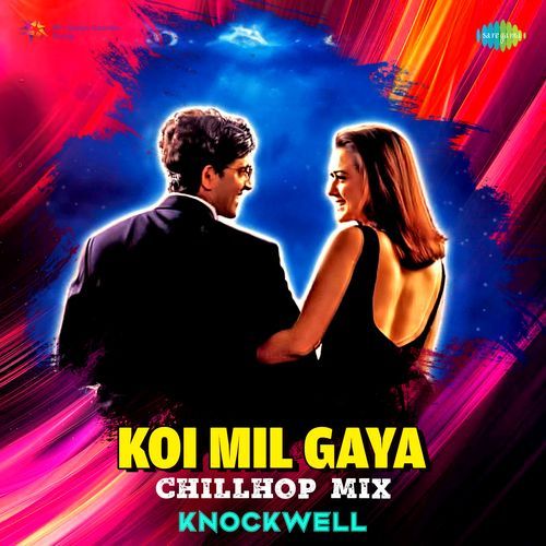 Koi Mil Gaya - Chillhop Mix